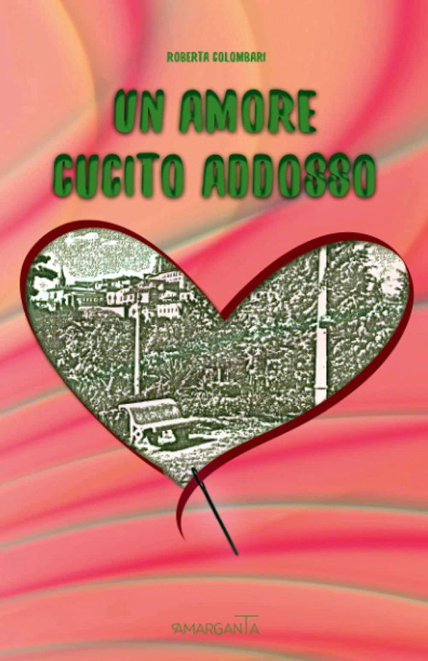 UN AMORE CUCITO ADDOSSO - 2021
